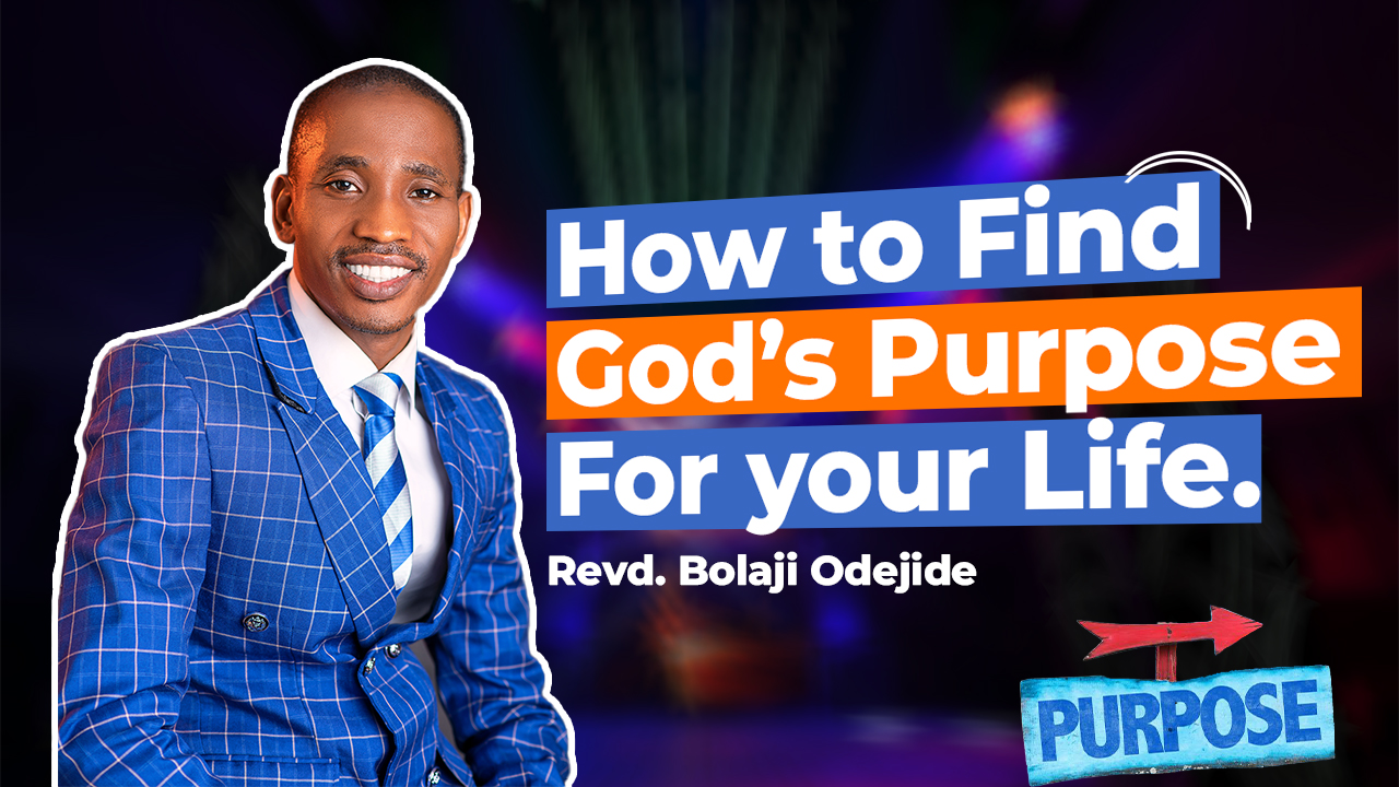 Finding God's Purpose for Your Life