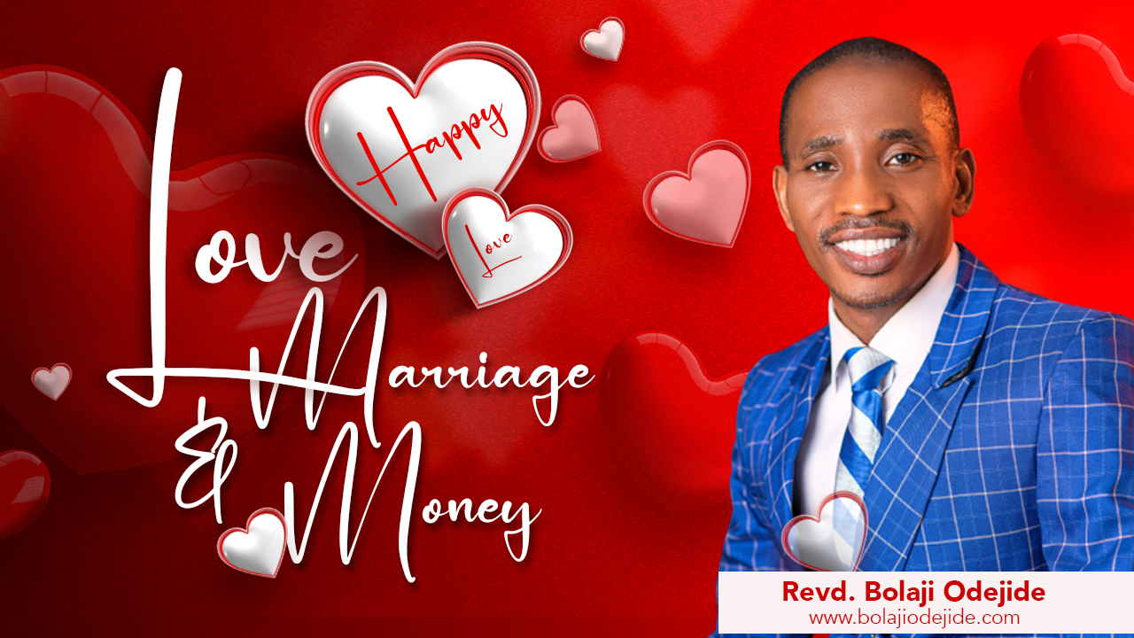 Love, Marriage, and Money