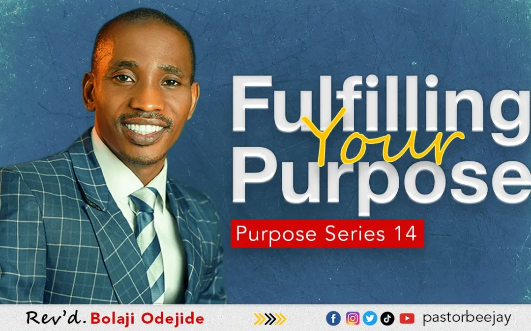 Fulfilling Your Purpose