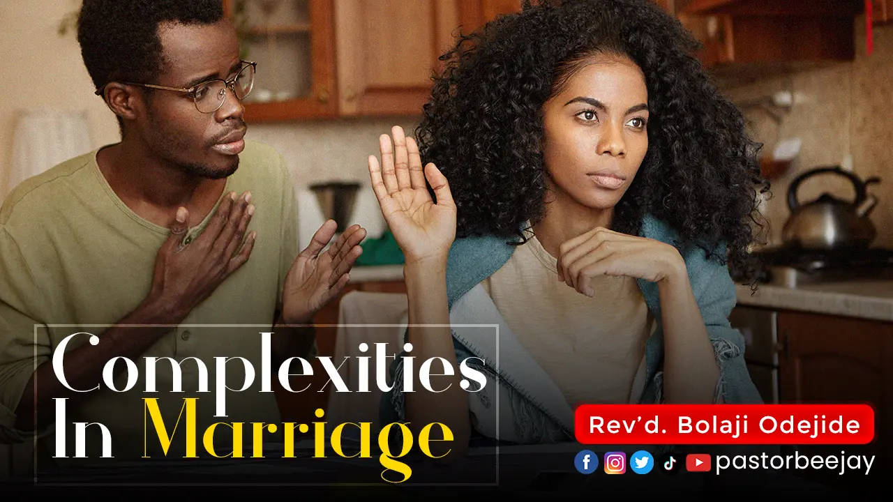 Complexities in marriage