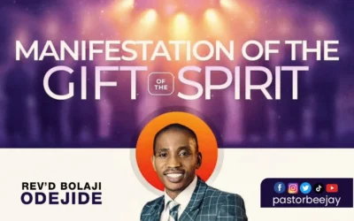 Manifestation of The Gift of The Spirit