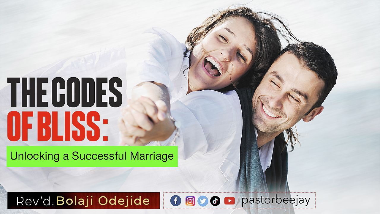 The Codes of Bliss: Unlocking a Successful Marriage